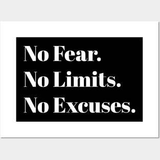 No Fear. No Limits. No Excuses. Posters and Art